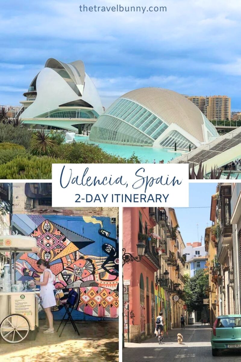 Valencia City Break A Perfect 2 Day Itinerary