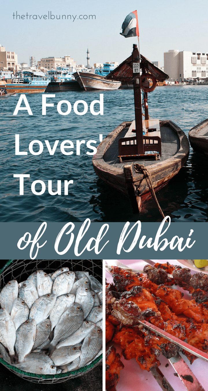 A food tour of old Dubai discovering markets, souks and the flavours and traditions of old Dubai #Dubai #foodtour #cuisine