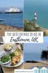 Things to do in Eastbourne, East Sussex