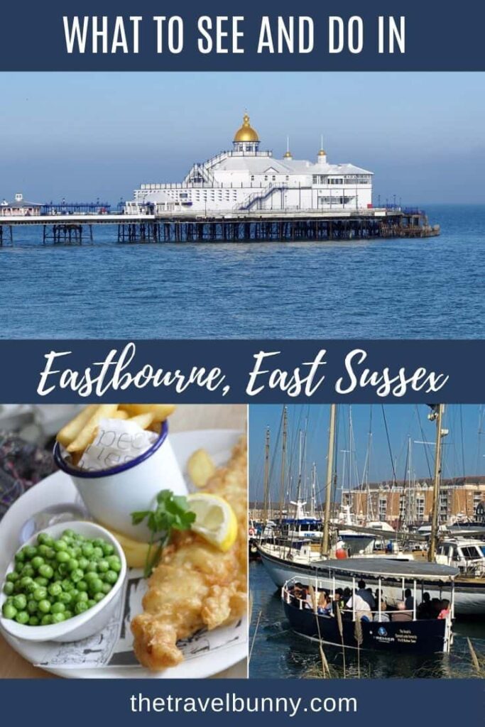 Eastbourne, East Sussex, What to see and do