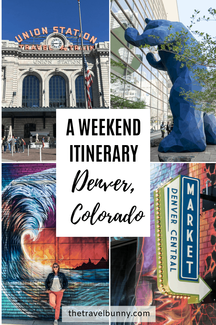 2-Day Denver Itinerary | The Travelbunny