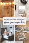 A guide to armchair travel