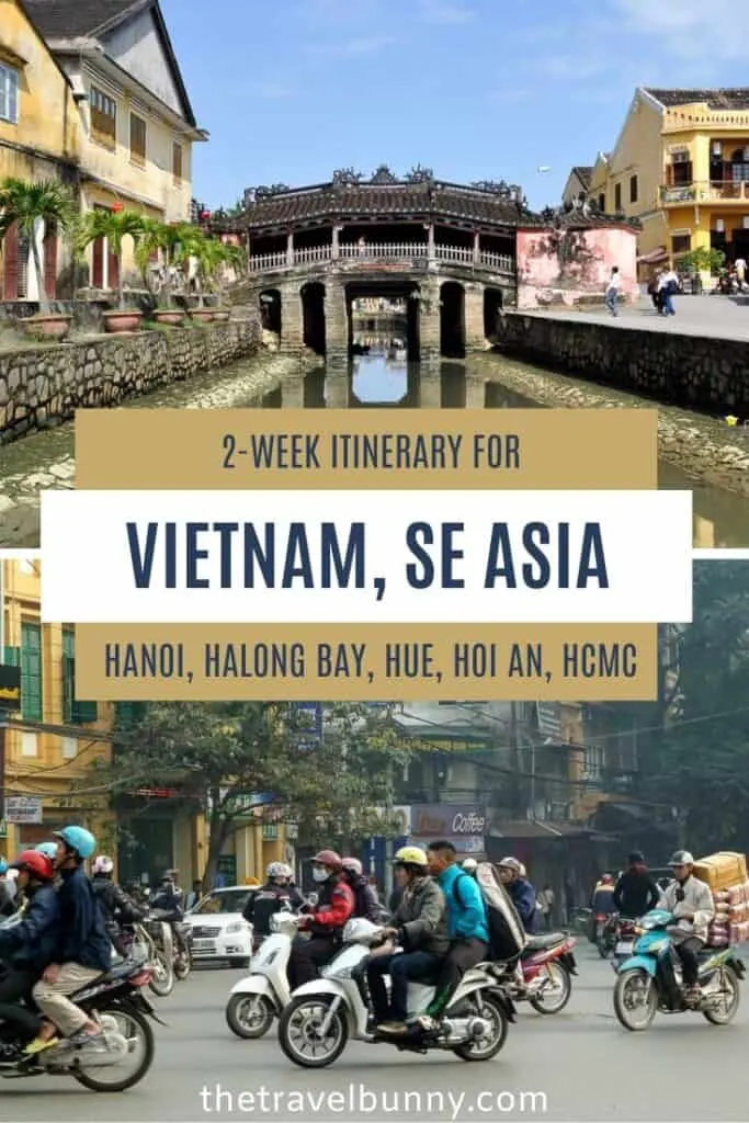 Japanese Bridge, Hoi An and scooters in Hanoi