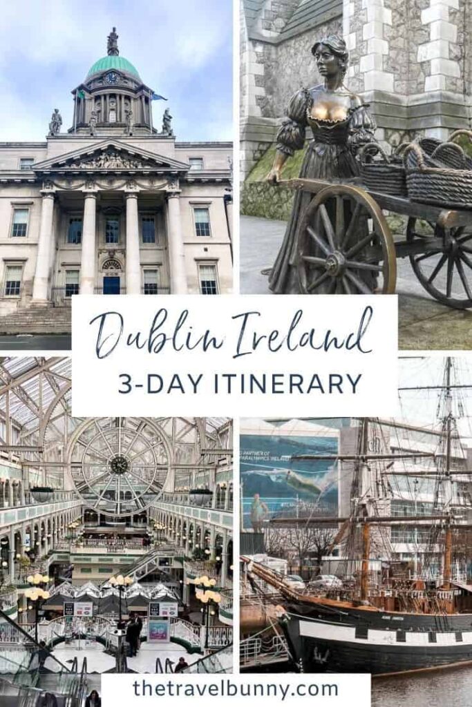3 days in Dublin itinerary
