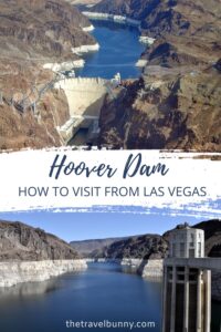 How to visit Hoover Dam from Las Vegas