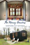 Merry Harriers, Surrey Shepherd Hut Review