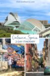 Valencia, Spain 2-day itinerary